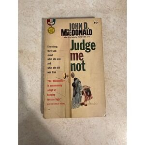 Judge Me Not John D MacDonald Vintage 1951 Fawcett Gold Medal Book Pulp Fiction